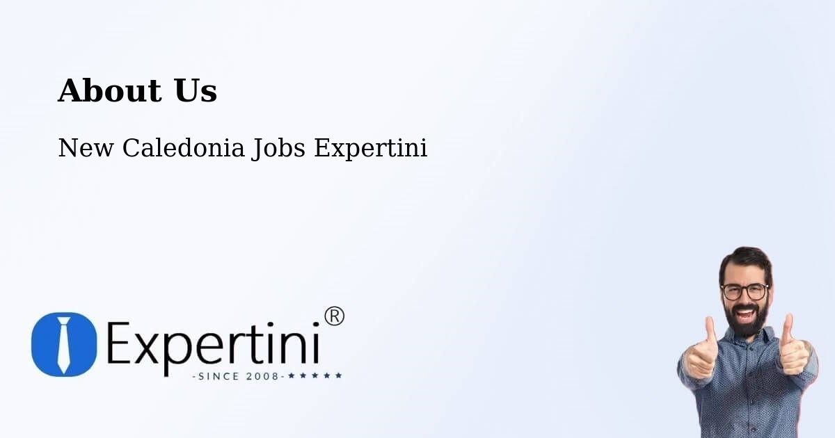 About Expertini Recruitment Platform  – Wenéki - Wenéki, New Caledonia Jobs Expertini